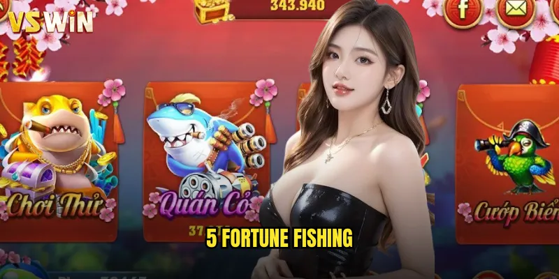 5 Fortune Fishing